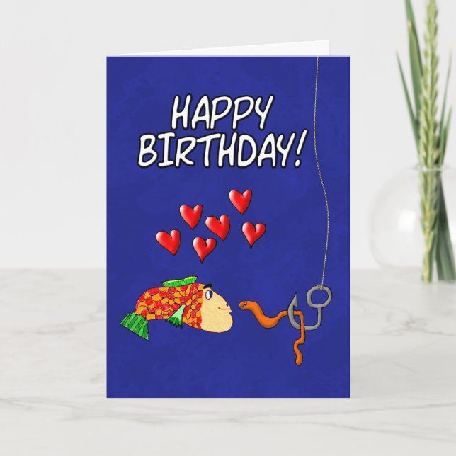 Humorous Happy Birthday Fish and Bait Card (Front)
