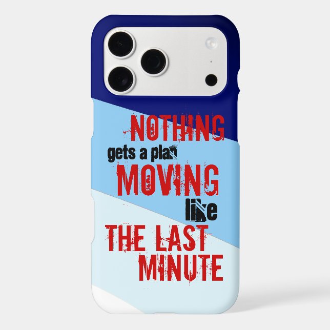 Humorous Last Minute Procrastinator Typography (Back)