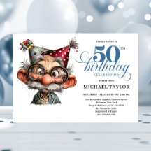 Humorous Man Turning 50 Birthday Celebration