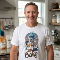 Humorous Pastry Chef Bakers Gonna Bake Men's