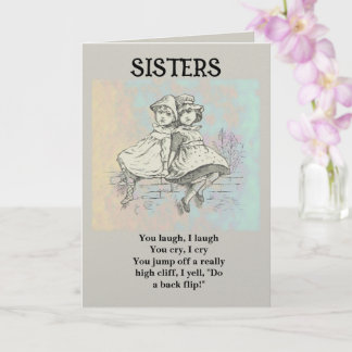 HUMOROUS, SWEET SISTER BIRTHDAY CARD