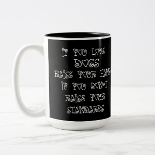 Humour Amoureux des chiens Mug à café à deux tons