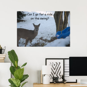Humour Baby Buck Snow Blue Baby Swing Poster