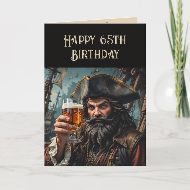Humour Birthday Pirate Raising Glass Custom Year Card (Front)