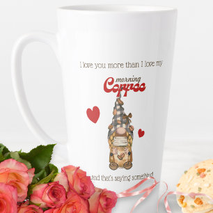 Humour Coffee Quote Gnome Funny Valentines Day Gif Latte Mug