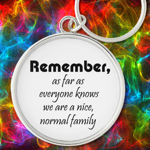 Humour funny family quotes gifts fun keychains