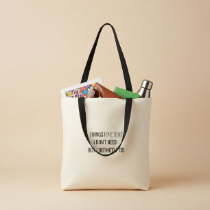  Humour funny sarcasm witty quote  Tote Bag