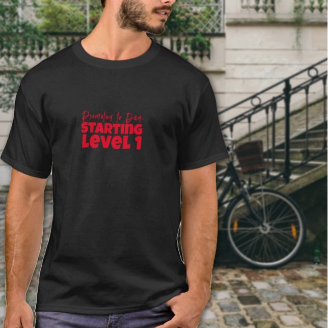 Humour Gift for First Dads Who Want Nothing T-Shirt (Creator Uploaded)
