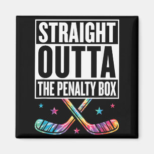 Humour Ice Hockey Straight From The Penalty Box 4 Magnet