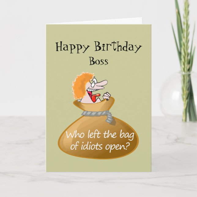 Humour Idiot Free Birthday for your Boss Card (Front)
