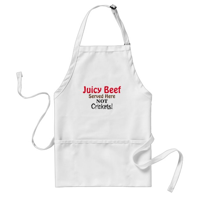 Humour Juicy Beef Not Crickets Grilling Apron (Front)
