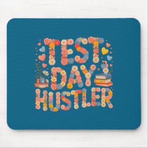 Humour test day hustler mode on math ela squad mouse pad