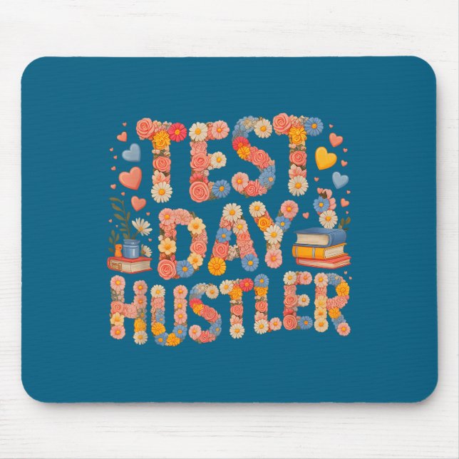 Humour test day hustler mode on math ela squad mouse pad (Front)