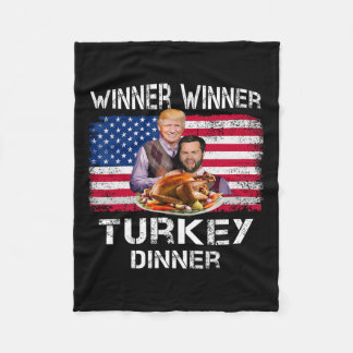 Humour Trump Vance Winner Winner Turkey Dinner Tha Fleece Blanket