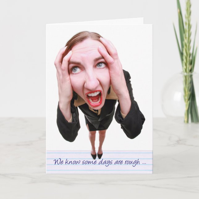 Humourous Administrative Professionals Day Stresse Card (Front)