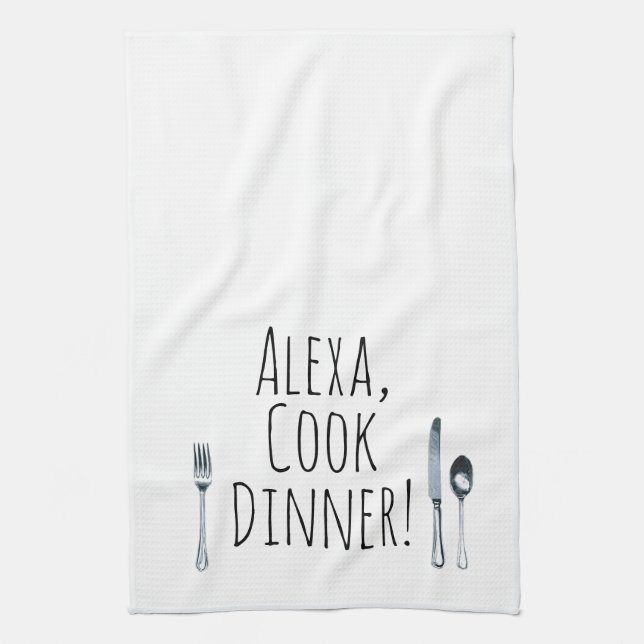 humourous Alexa Command for cooking dinner Kitchen Towel (Vertical)