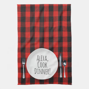 humourous Alexa Command for cooking dinner Kitchen Towel