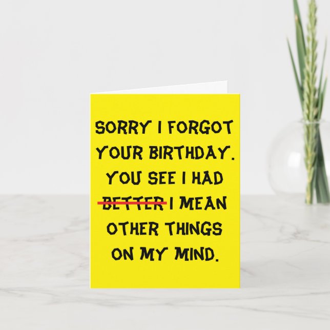 humourous belated birthday card (Front)