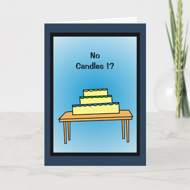 Humourous Birthday Card (Front)