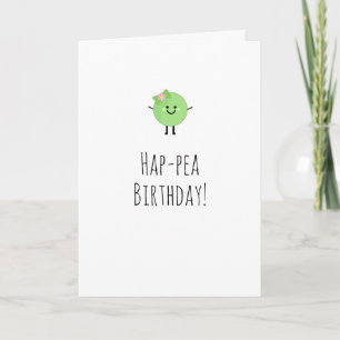 Humourous Birthday Card Cute Pea