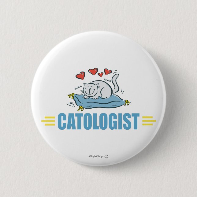 Humourous Cat Lover 2 Inch Round Button (Front)