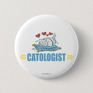 Humourous Cat Lover 2 Inch Round Button