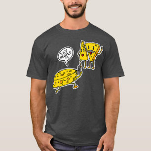 Humourous Cheese Say People Funny T-Shirt