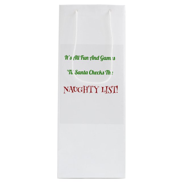 Humourous Christmas Naughty List Decorative Wine Gift Bag (Front)