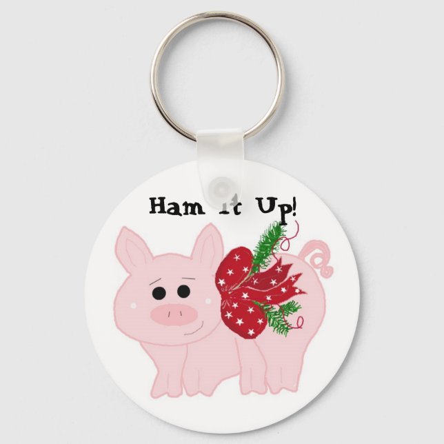 Humourous Christmas Pig - Ham it Up! Keychain (Front)
