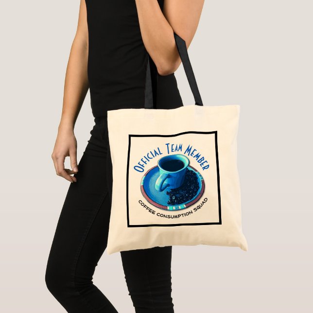 Humourous Coffee Lover Typography Custom Tote Bag (Front (Product))