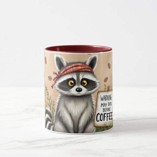 Humourous coffee mug with racoon and caption (Center)