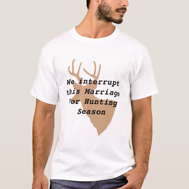 Humourous Deer Hunting T-Shirt (Front)