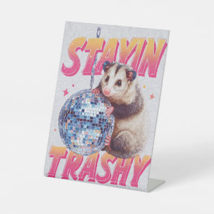 Humourous Disco Opossum Typography Graphic Pedestal Sign