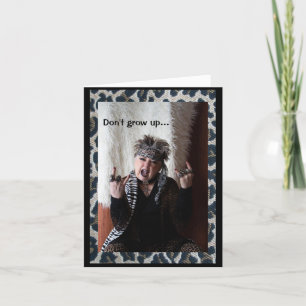 Humourous Don't Grow Up Folded Greeting Card