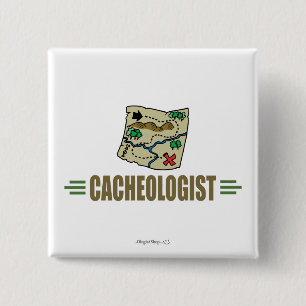 Humourous Geocaching 2 Inch Square Button