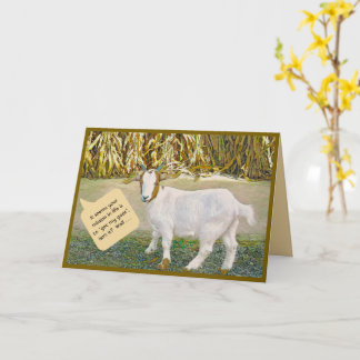 Humourous/Goat/You Get My GoatFolded Greeting Card