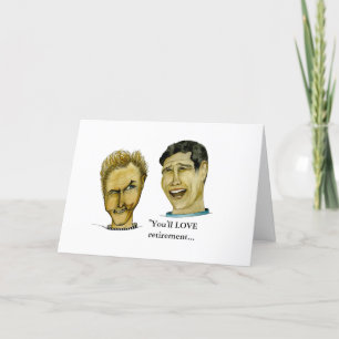 Humourous Guy Loving Retirement Card