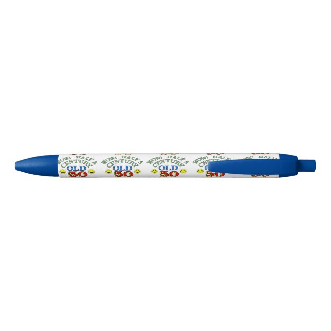 Humourous Half a Century 50th Birthday Black Ink Pen (Back)