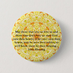 Humourous Irish Blessing from IRELAND 2 Inch Round Button