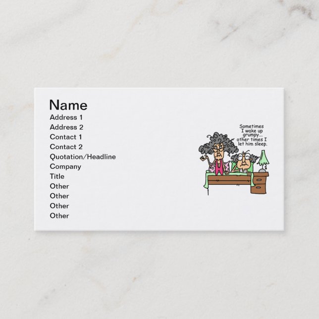 Humourous Let Grumpy Sleep Business Card (Front)