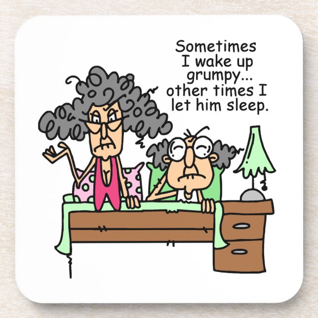 Humourous Let Grumpy Sleep Coaster (Front)