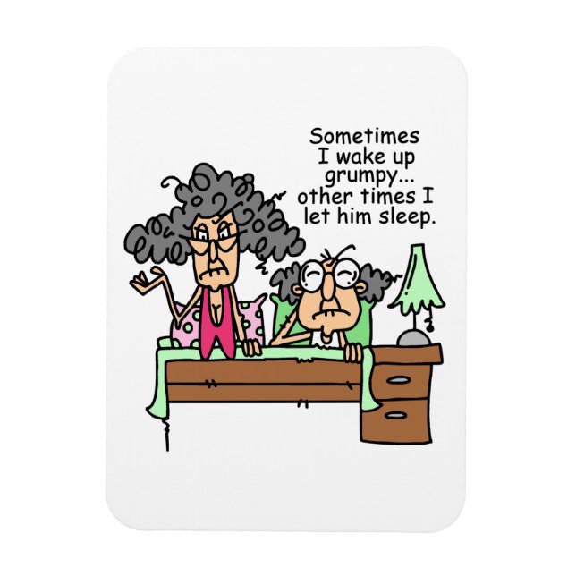 Humourous Let Grumpy Sleep Magnet (Vertical)
