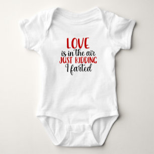 Humourous Love is in the air quote Baby Bodysuit