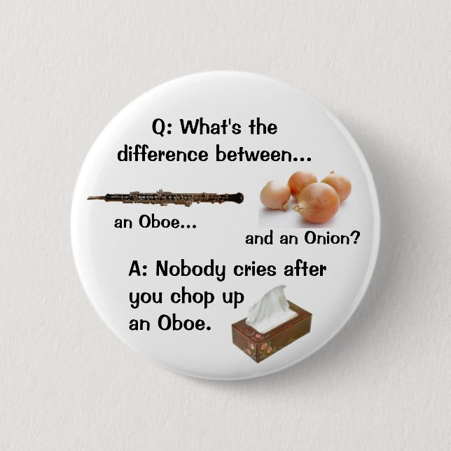 Humourous Oboe Joke Button (Front)