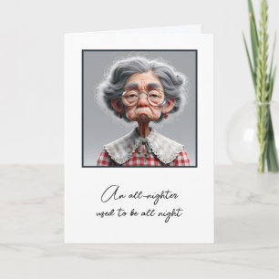 Humourous Old Lady Getting Old Birthday Card