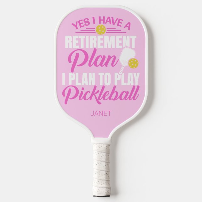 Humourous Pink Retirement Pickleball Paddle (Front)