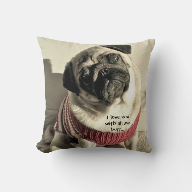 Humourous Pug Pillow (Front)
