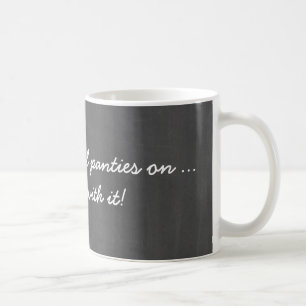 Humourous quote on chalkboard coffee mug