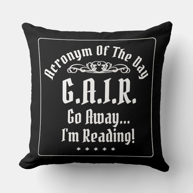 Humourous Reading Acronym Black And White Throw Pillow (Front)