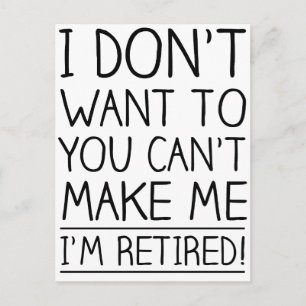 Humourous Retirement Quote Postcard